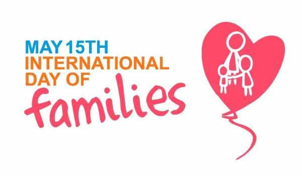International Day of Families celebrated on 15th May Each year